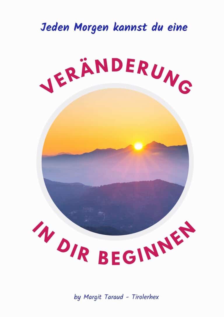 Veränderung, Tiroler Hex, Kartenlegen, Neubeginn, Hexe Tirol
